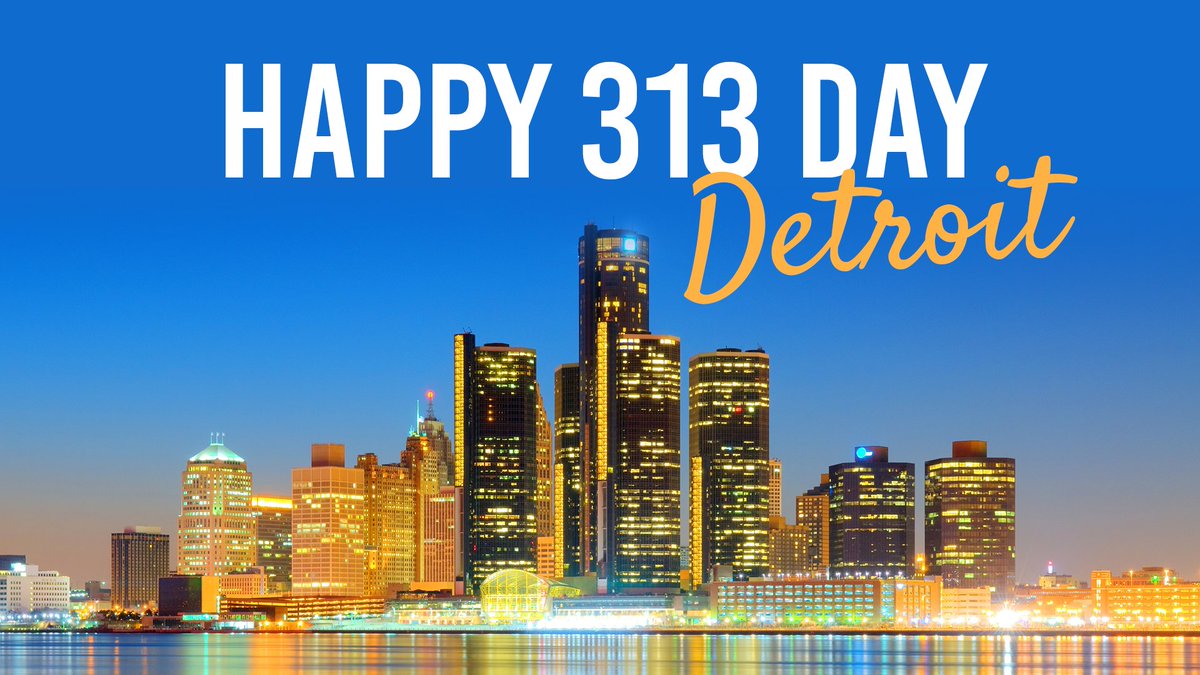 Happy 313 Day, #Detroit! <a href="/CityofDetroit/">City of Detroit</a> #313Day