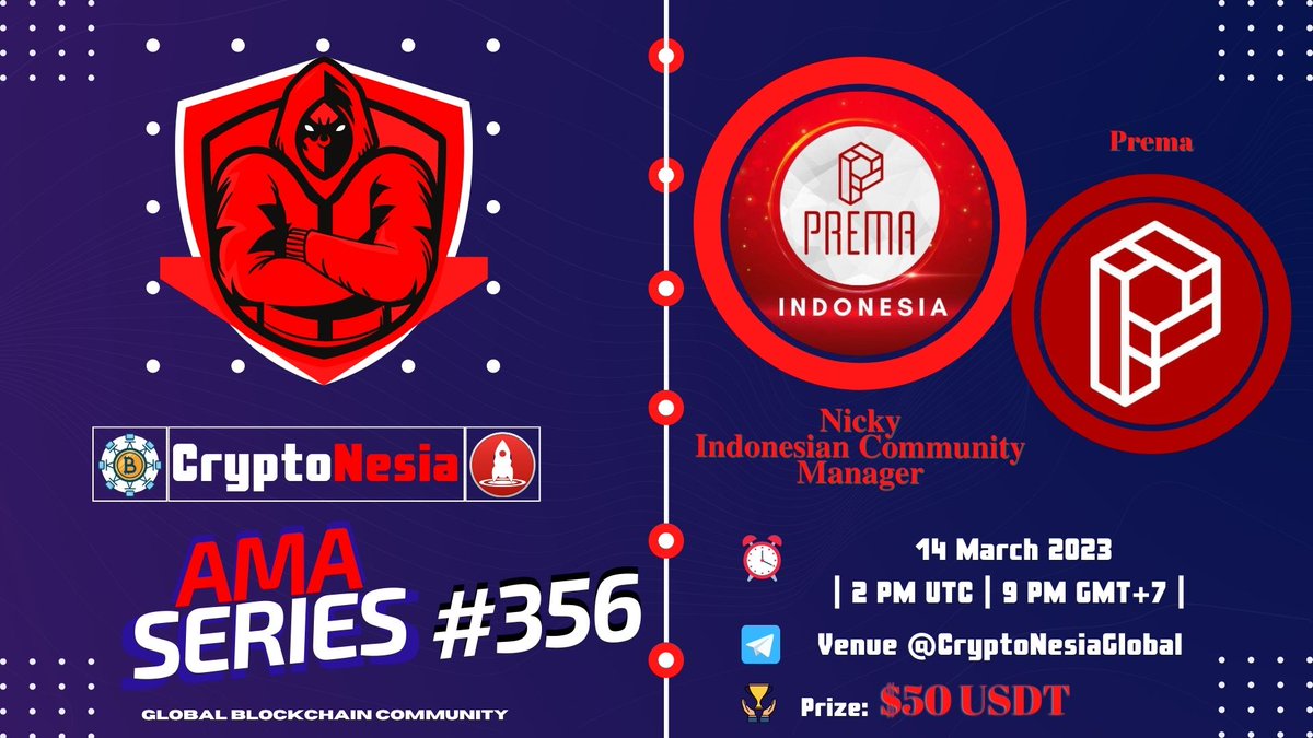 🔥 CryptoNesia will hold an AMA with Prema on 14 March 2023 at 2 PM UTC | 9 PM GMT+7.

Prize:  $50

👉t.me/CryptoNesiaCha…👈

Rules:

1. Follow @PREMAPlatform &amp; <a href="/CryptoNesiaReal/">CryptoNesia - Berita Crypto Terbaru</a> 
2. Like, Retweet, &amp; Send Your Question! Max 5 Questions!