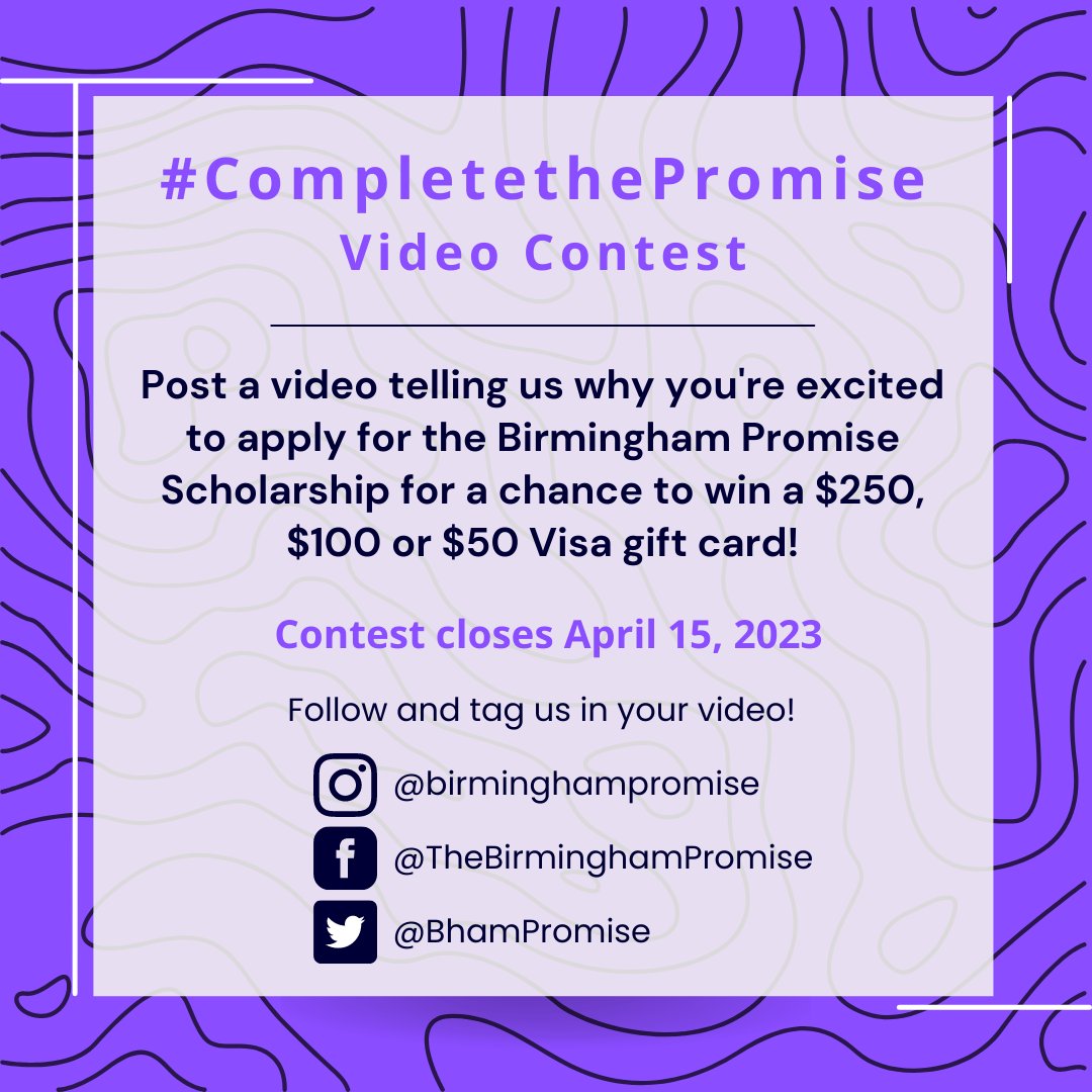 The Birmingham Promise is holding a Video Contest for students that have applied for their scholarship program. The contest runs through April 15, 2023. View the flyer for more information. #BCSstrong #completethepromise 
<a href="/BhamPromise/">BirminghamPromise</a>