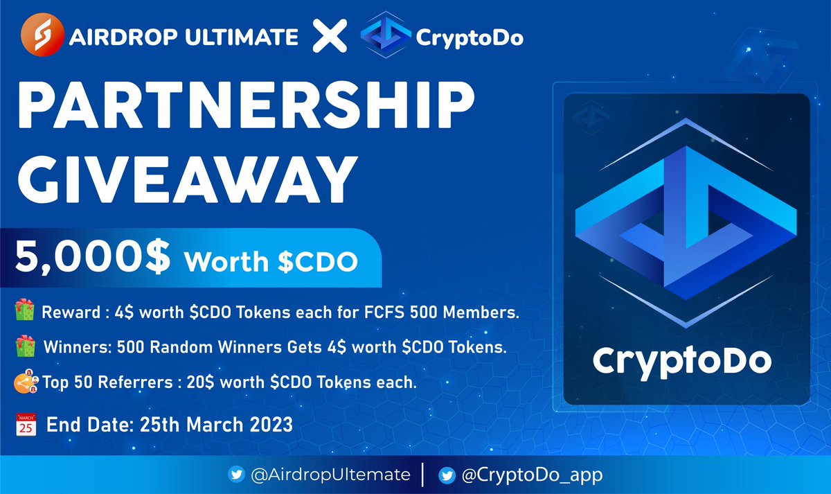 New Giveaway: <a href="/CryptoDo_app/">CryptoDo</a> X <a href="/AirdropUltemate/">Airdrop Ultimate</a> 
Reward: 5000$ worth $CDO
Distribution: 15th April

🔗Giveaway Link: t.me/CryptoDoGiveaw…

-Complete all tasks of the giveaway
-Submit your BSC wallet address
-For 500 FCFS Participants 
-For 500 Random Lucky Peoples

-The top 50
