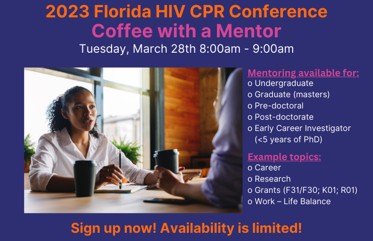 flhivcpr's tweet photo. Sign-ups now open for the Coffee with a Mentor event!

Attendees of the 2023 Florida HIV CPR Conference have a unique opportunity to sit down with some of the best and brightest in the health and health research industries.

To learn more, visit:
https://t.co/rlU38Agz6e https://t.co/tqsEKUgfv0