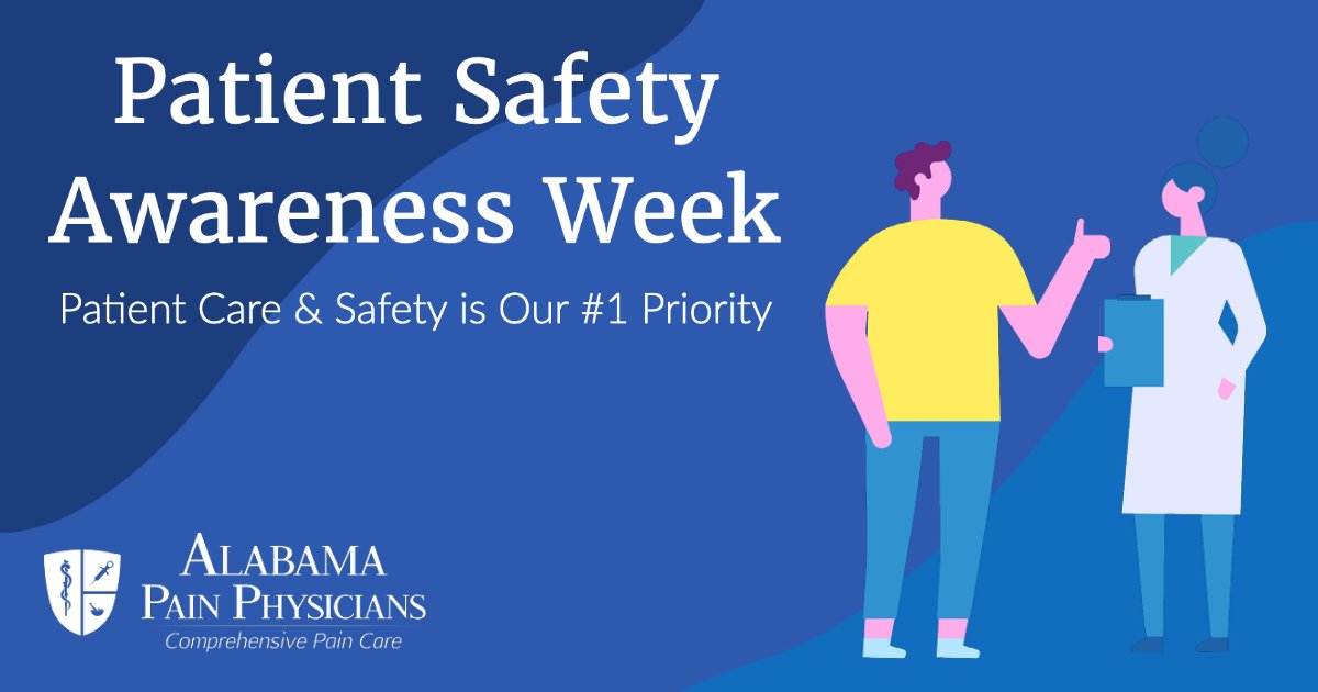 bamapain's tweet photo. Patient care and safety are our #1 priority. Thank you to our staff and patients for making Alabama Pain Physicians Alabama's leaders in pain management care. #bamapain #birminghampainmanagement #painrelief #alabamapainphysicians #patientsafetyawarenessweek #patientsafetyweek https://t.co/oeOygjoiVi