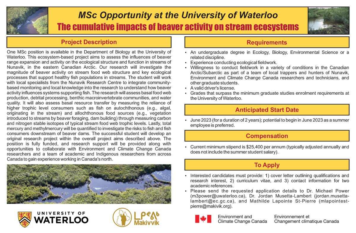 Share and please reach out if you are a student or know of a student interested in an MSc. studying stream ecology in Canada's Arctic. This project focuses on the impact of beaver colonization in Nunavik. Come work with Dr. Michael Power (<a href="/WaterlooBio/">Waterloo Biology</a>), <a href="/MathildeStPier1/">Mathilde Lapointe St-Pierre</a>, and I!