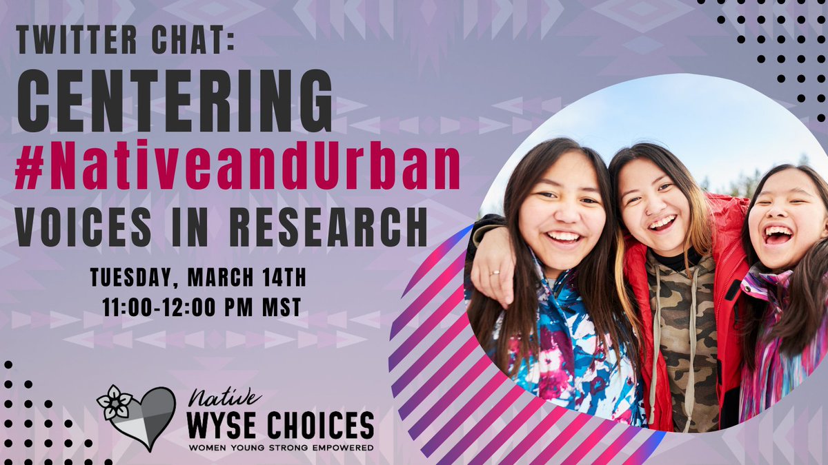 NativeWYSE's tweet photo. Tomorrow is the day! π₯³ We want to invite all of our friends and relatives to our #TwitterChat, "Centering #NativeAndUrban Voices in Research" on Tuesday, March 14th at 11AM MST. #NativeWYSE https://t.co/X5cQWeuXjI