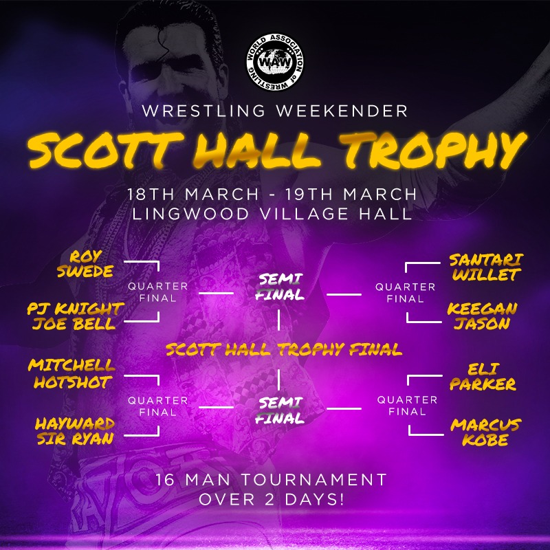 WAW_UK's tweet photo. The first round for the #ScottHallTrophy is set! Entrants including @RealRoyKnight, @PJKnight18, @WalshamRaider &amp; @Keegan_Wrestler will all be competing to lift the trophy.

Plus, on Show 2, @TheZakZodiac defends the WAW World Heavyweight title!

🎟️https://t.co/NMd5Kz2JOF https://t.co/78neNl84YM