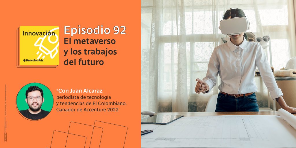 zule_guzman's tweet photo. Mientras el metaverso abre nuevas oportunidades para personas con talentos creativos, la educación evoluciona para adaptarse a esta nueva realidad. Escuchen y aprendan este episodio de #InnovaciónBancolombia 👉 https://t.co/1vVlWhV4uN  cómo triunfar en estos universos digitales. https://t.co/hyO9iKQpeS