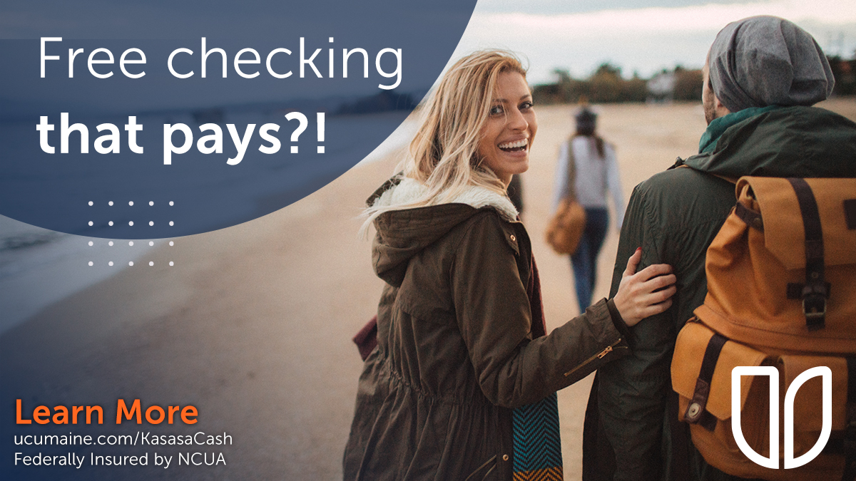 UCU_Maine's tweet photo. You heard us correctly! A free checking account that pays YOU is available right here at UCU!
Terms and conditions apply.
Learn more: https://t.co/9rbWvEJgoG
Federally Insured by NCUA
#HowdoUCU #UCUMaine #Kasasa #KasasaCash #Maine #CreditUnion https://t.co/OxftNSnTY5