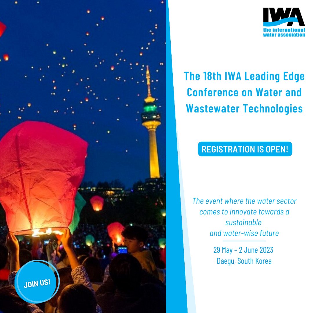 🏮 Registration is now open for the #iwaLET conference in Daegu, South Korea (29 May - 2 June 2023).

You can register on our platform #iwaConnectPlus: ow.ly/xwAU50NgrVh