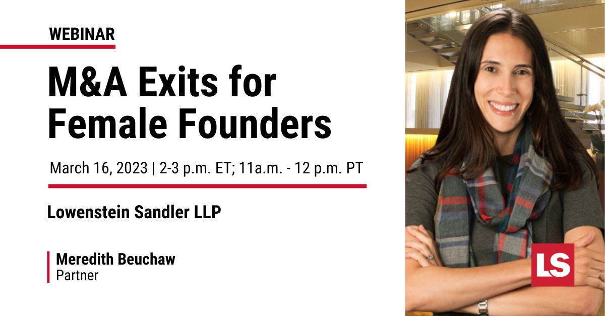 Join LS partner Meredith Beuchaw on 3/16 as she discusses when female founders &amp; leaders should consider an M&amp;A exit and common pitfalls to avoid, alongside <a href="/desilvaphillips/">Oaklins DeSilva+Phillips</a>’s Joanna Stone Herman and <a href="/greycroftvc/">Greycroft</a>’s <a href="/ellie/">Ellie Wheeler</a>. bit.ly/3Zxcr9b #techlaw