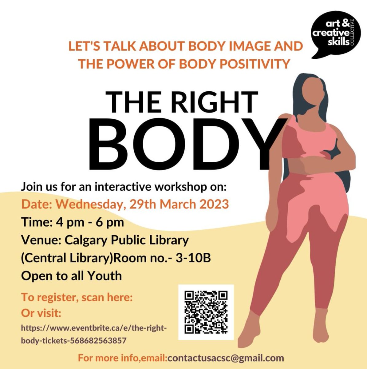 ACSC invites you to an arts-based interactive workshop - The Right Body.

Open to all youth. Light snacks and Art supplies will be provided.

Register now - eventbrite.ca/e/the-right-bo…

#YYC #YYCYouth #Youth #Wellness #FreeEvent #BodyImage #SpringBreak #FreeWorkshop #YouthWellness