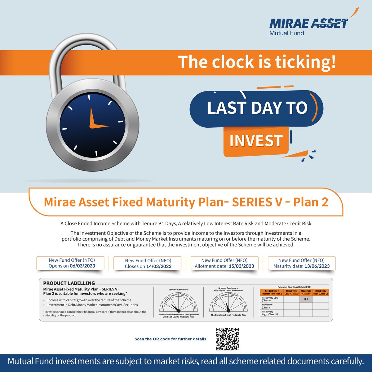 MiraeAsset_IN's tweet photo. Last day to invest in Mirae Asset Fixed Maturity Plan- SERIES V- Plan 2
Invest Now - https://t.co/TRyCKc97Xb
#miraeassetmutualfund #miraeasset #mutualfund #funds #investing #FMP #NFO #newfundoffer #fixedmaturityplans #stayinvested #assets #investor #financialfreedom https://t.co/Pvu2Js6evj