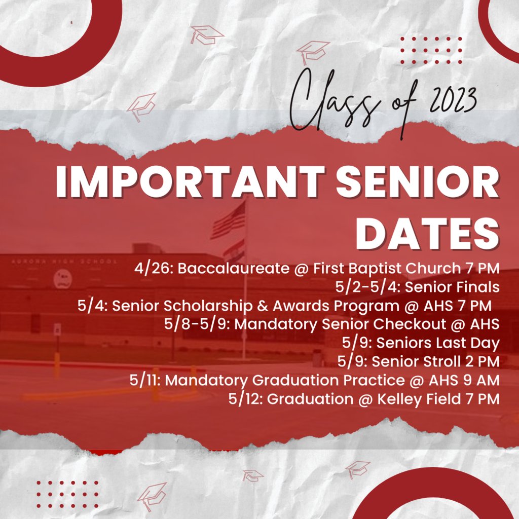 AuroraMoHS's tweet photo. Can you believe it? Graduation for the Class of 2023 is quickly approaching! Check out these important dates for seniors beginning at the end of April! https://t.co/WsV5WATFNF