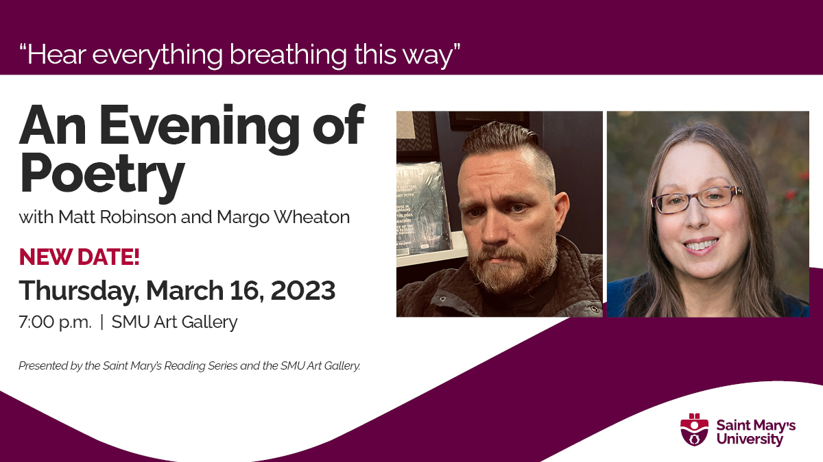 As you may know, our planned March 2nd reading with Matt Robinson & Margo Wheaton was postponed due to a blizzard! 

We are happy to announce a new date: Thursday, March 16th, at 7 pm. 🎉

#poetry #smu #reading #artswithimpact