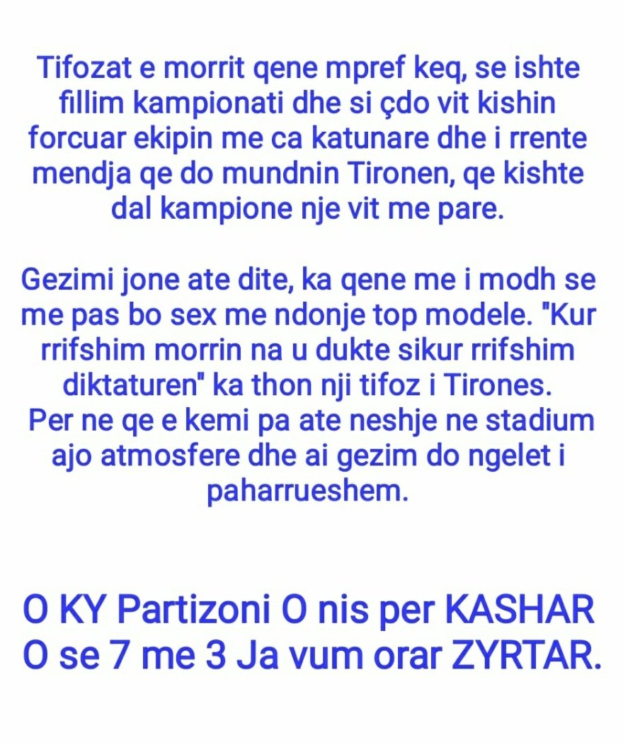 Bardheblu29's tweet photo. Pak Histori, Orari Zyrtar:
Tirona - Partizoni 7️⃣〰️3️⃣
22 Shtator 1985 në "Qemal Stafa"🏟
🗣📢O ky Partizon o nis për KASHAR,
O se 7 me 3 ja vum orar ZYRTAR🎵
#TIRONA #ForcaTirona
#NEJEMITIRONA #Tirana https://t.co/1wJg5UCsAD