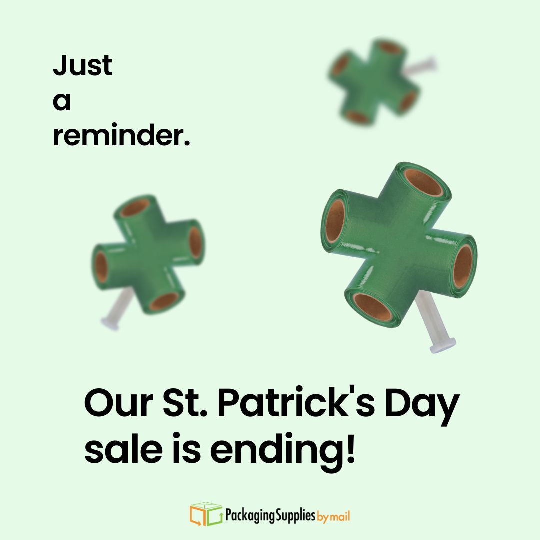 This week is your last chance to take advantage of our St. Patrick's Day sale! Use code STPAT to take 5% off your entire purchase!

#HappyStPatricksDay #StPatsDay #PaddyAllDay #LetsPaddy #green #lucky #paddysday #march #fourleafclover #Packaging #Shipping #Mailers #Tape #Polybags