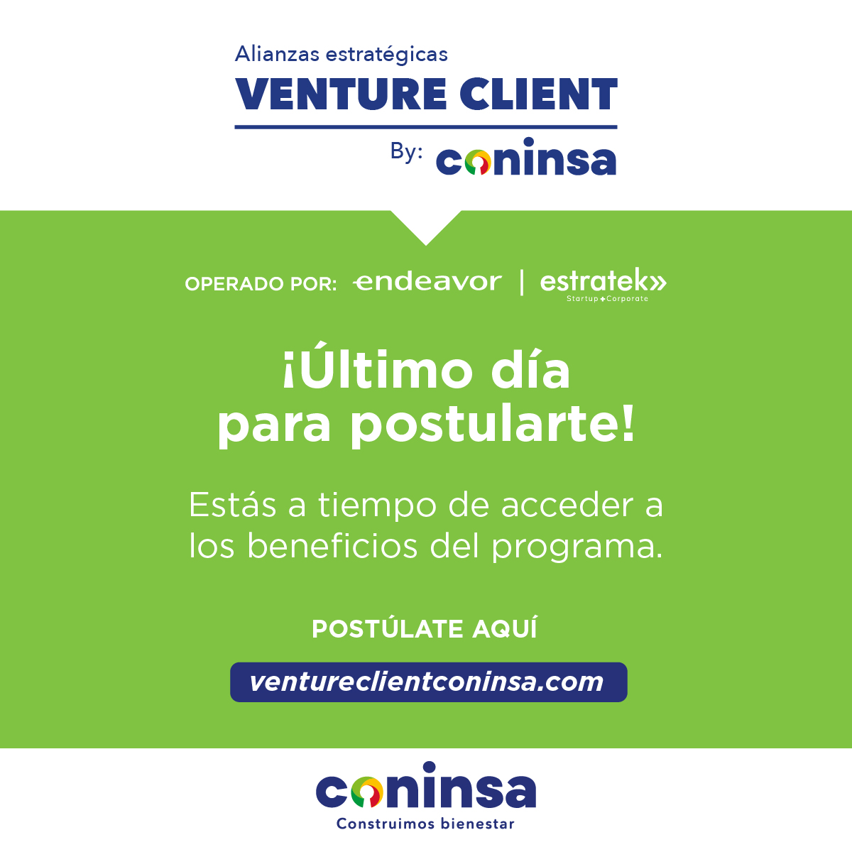 EndeavorCol's tweet photo. 📣¡Atención, Emprendedores! ¡Último día para postularte al programa Alianzas Estratégicas Venture Client by #Coninsa! Tu startup puede ser parte de la innovación en el sector de la construcción. Postúlate en el siguiente link: https://t.co/eqNPEV4d5R #ConstruimosBienestar https://t.co/xanqFenS71