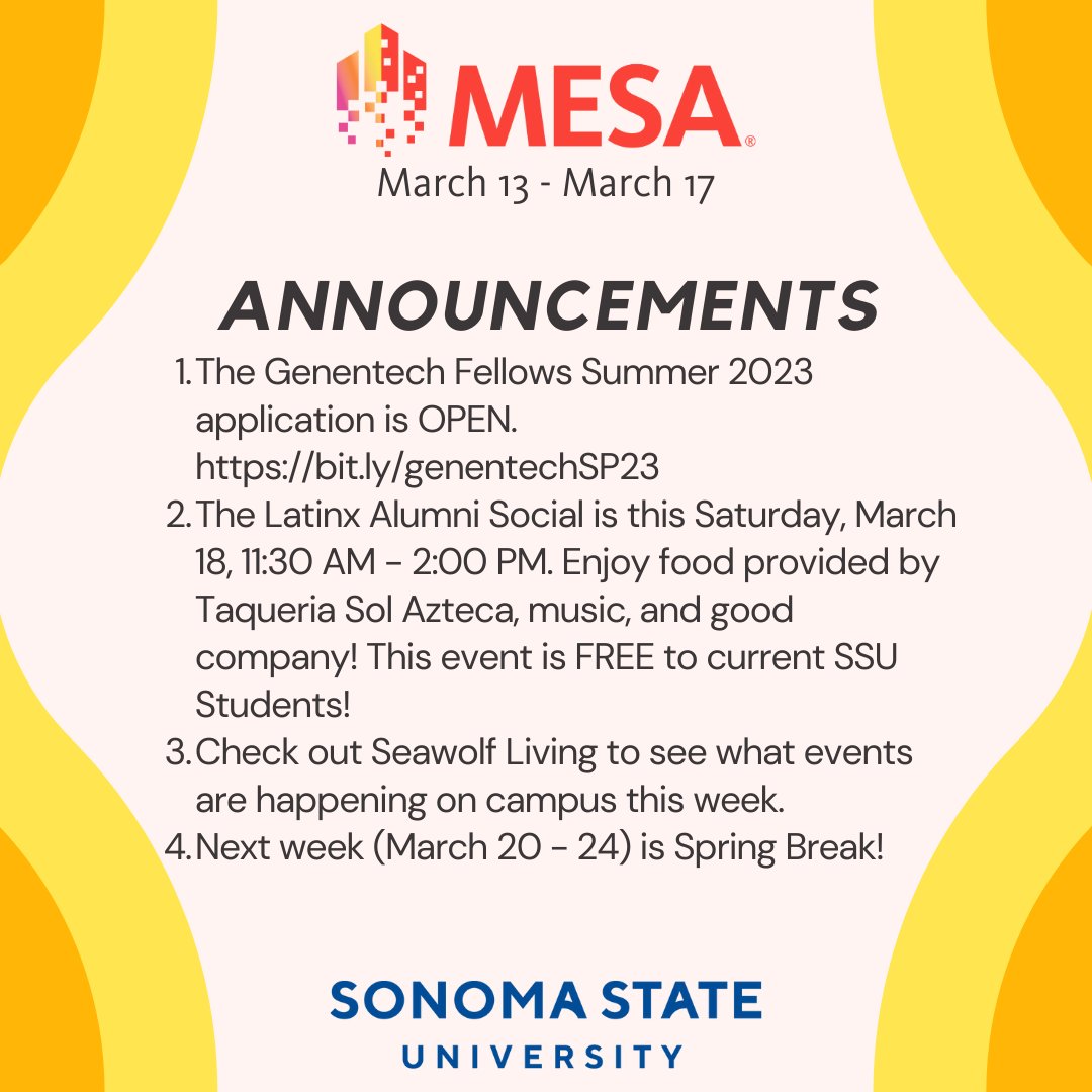 mesaatssu's tweet photo. This Week in MESA: March 13 - March 17Events: 

Study with MESA (In-person)
Monday, March 13 @ 5 PM
Darwin 109

Genentech Fellows Info Session (Hybrid)
Tuesday, March 14 @ 5 PM
Darwin 101 &amp; Zoom

Questions? Email mesa@sonoma.edu for more information! https://t.co/MlfpIAH9HN