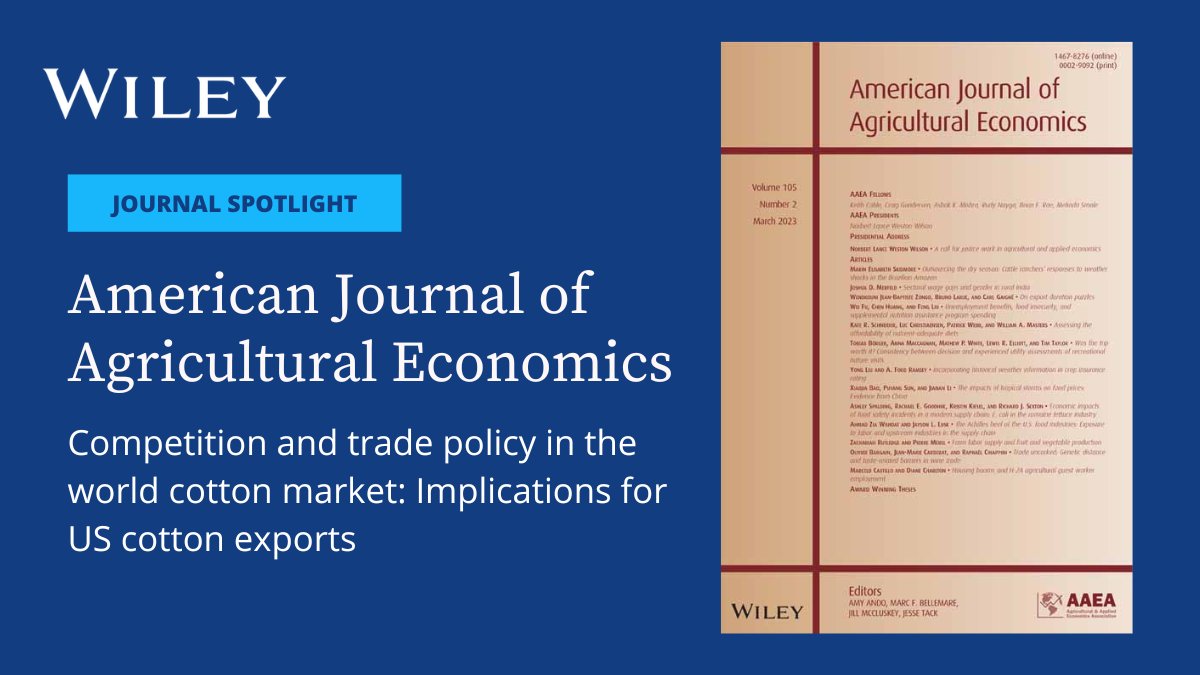 Brazil's meteoric rise in the cotton sector has created new competition for the US over sales and market share. @AJAE_AAEA explores the implications for US cotton exports in this recent #OA article:

ow.ly/mSg650NgTML

 #JournalSpotlight #ArticleSpotlight @AAEA_Economics