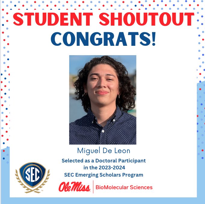BioMolecular Sciences (@olemissbms) on Twitter photo Congrats to Miguel De Leon on being selected as a doctoral participant in the 2023-2024 SEC Emerging Scholars Program! <a href="/olemisspharmacy/">Ole Miss Pharmacy</a> @thesecuniversity @umgradschool Congrats to Miguel De Leon on being selected as a doctoral participant in the 2023-2024 SEC Emerging Scholars Program! <a href="/olemisspharmacy/">Ole Miss Pharmacy</a> @thesecuniversity @umgradschool