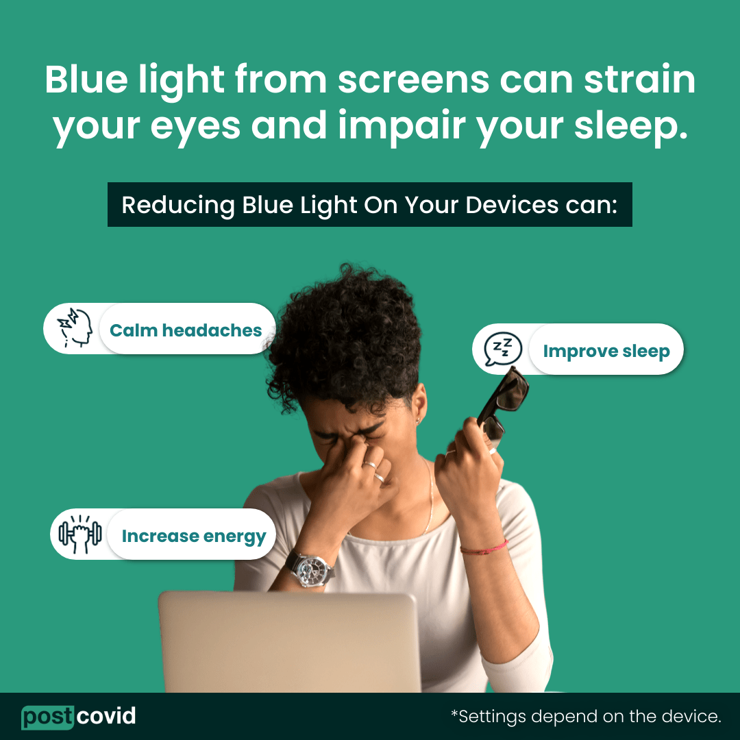 In the age of technology, we are often always on a device. Reduce the blue light levels in your display settings, and your long COVID symptoms can improve. 

#longcovid #longhauler #postcovid #community #health #support #COVID  #fightcovid19 #postcovid19 #fightcovid #covidcare