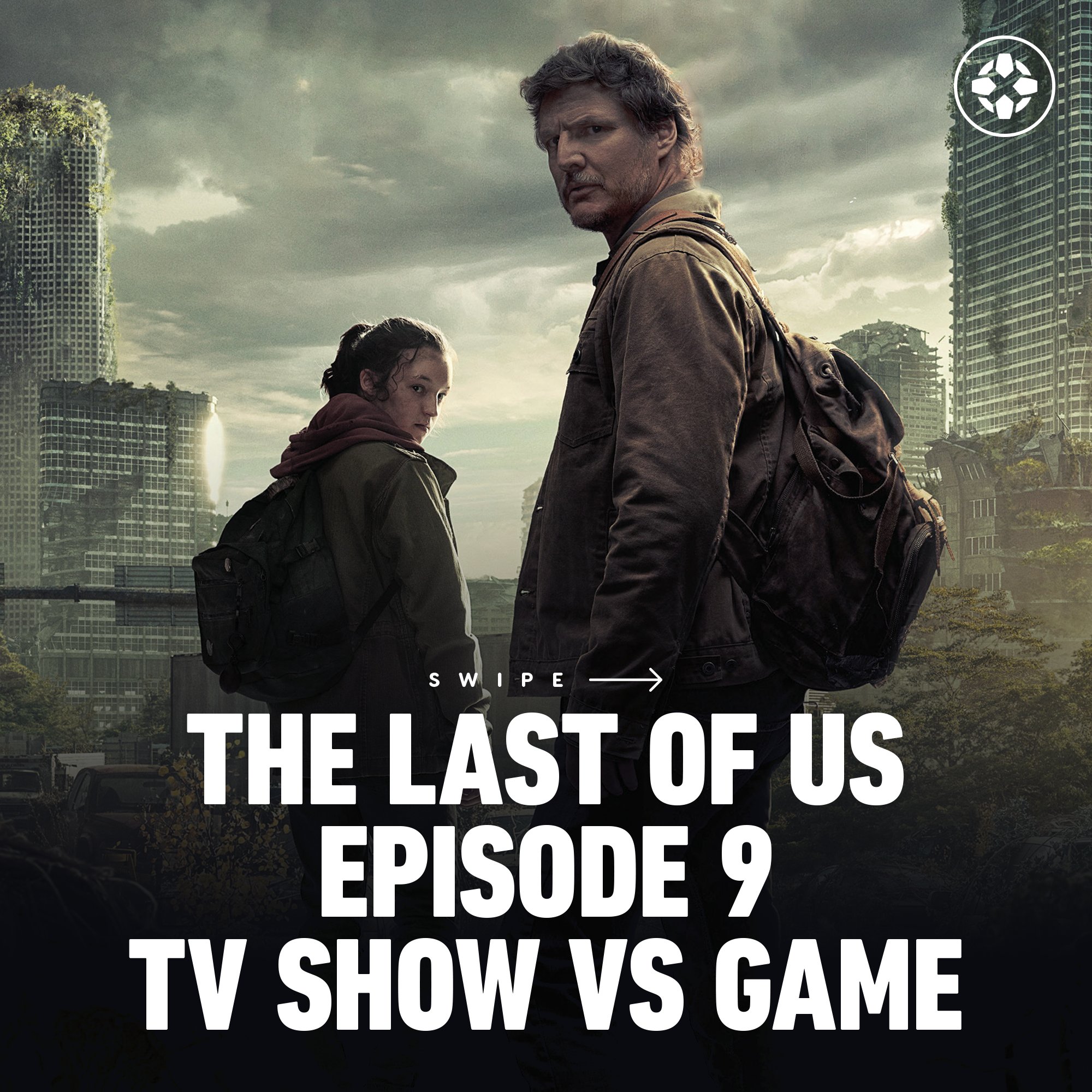 The Last of Us Episode 2: TV Show vs Game Comparison - IGN