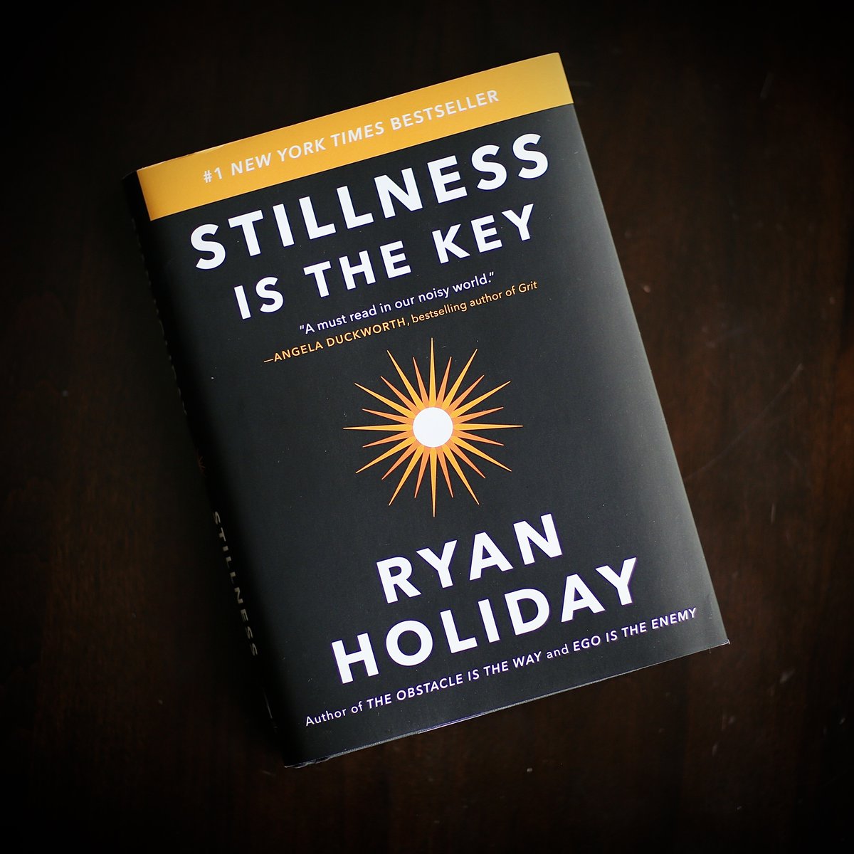 "Stillness is the Key by Ryan Holiday" Essential reading especially for today