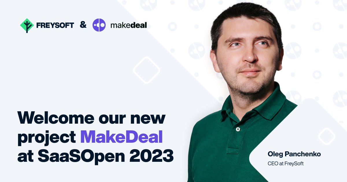 FreySoftInc's tweet image. 🚀 We are pleased to announce that one of our projects joins #SaaSOpen 2023 — a conference that unites 1,000+ #SaaS worldwide Leaders in New York.

We will present our product @makedeal_app 🙌

👋 Join our project and see you soon in New York at #SaaSOpen 2023!