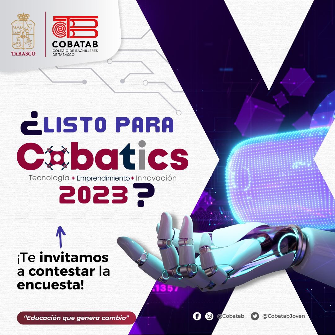 CobatabJoven's tweet photo. ¡Comunidad bachiller! ¿Estás listo para #COBATICS 2023? 😎👾🤖💡 Para nosotros es importante conocer qué temas te interesan y son relevantes para tu vida personal y profesional, por tal motivo, te invitamos a contestar la siente encuesta👇🏻:
https://t.co/eRTyLsH7IJ https://t.co/DAksXDxa07