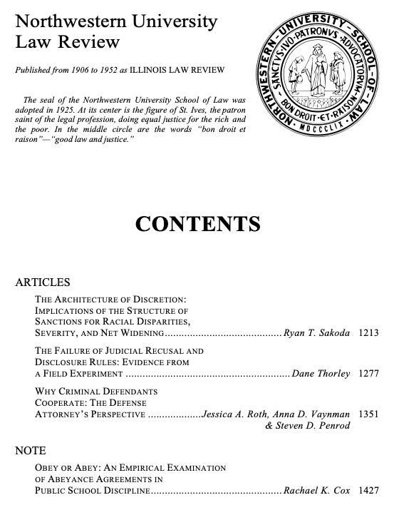 NULR is thrilled to publish Vol. 117.5, its sixth annual issue dedicated to empirical legal scholarship! We’ll share more about the pieces over the coming days. However, we’re excited to post them here in case you can’t wait to read them. northwesternlawreview.org