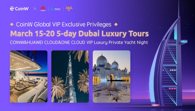 CoinWOfficial's tweet photo. 👋👋2023 #CoinW Exclusive VIP Privileges! Enjoy FREE
🧳#CoinWDubai luxurious 5-day trip!
⛵️CoinW & #HUAWEI CLOUD &ONE CLOUD VIP luxury private yacht reception!
Details:https://t.co/T89pWlqg8p https://t.co/6b6wkQIX7V