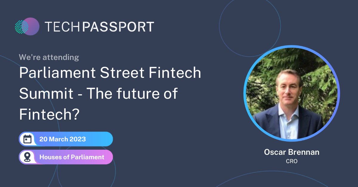 tech_passport's tweet image. 🚨 Event Alert 🚨

Our CRO, Oscar Brennan, is attending the Parliament Street FinTech Summit to discuss &apos;The Future Of FinTech&apos;

⏰ When : Monday 20th March, 6:30pm

🌎 Where : Houses Of Parliament, London

#TechPassport #FinTech #ParliamentStreet #Innovation #Event #Technology