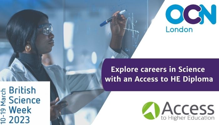 OCNLondon's tweet photo. It’s British Science Week! 
Have you thought about a rewarding career in Science? 
Access to HE Diplomas are an ideal springboard into a Science Degree and offer flexible study options for people from all walks of life
Find out more here 
https://t.co/bl0QlC7Nlo
#AccessYourFuture https://t.co/eiRSW9ZIQa