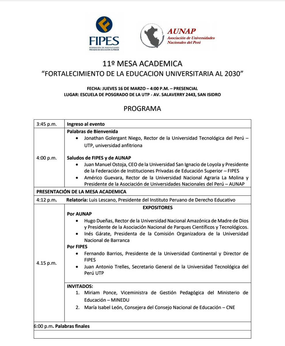 🔎 11° Mesa Académica Universitaria 
✅ Organizan: <a href="/FipesOficial/">FIPES</a> y <a href="/Aunaperu/">Asociación de Universidades Nacionales del Perú</a> 
🏛 Lugar: Escuela de Posgrado de la <a href="/UniversidadUTP/">UTP</a> 
🗓 Fecha y hora : 16 marzo 2023,  4:00 pm.
🗒 Programa: 👇