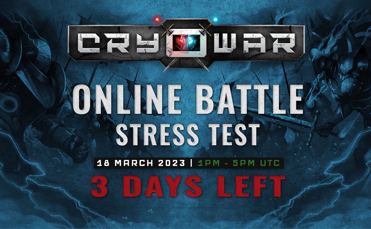 3 days until the first #Cryowar #StressTestTournament! 🏆
 
Register now! $CWAR #NFTs 

18 MARCH 2023 | 1PM - 5PM UTC

gleam.io/UDt2R/cryowar-…