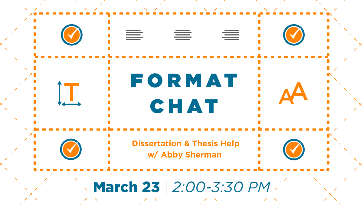 UTKGradSchool's tweet photo. Need help formatting your thesis or dissertation? Our last Format Chat of the spring is 3/23! This virtual session will review the Graduate School’s thesis/dissertation formatting requirements, deadlines, common errors & helpful resources. Register: https://t.co/xkQ1b2VmXI
#GPSPD https://t.co/WvQD4RnVe6