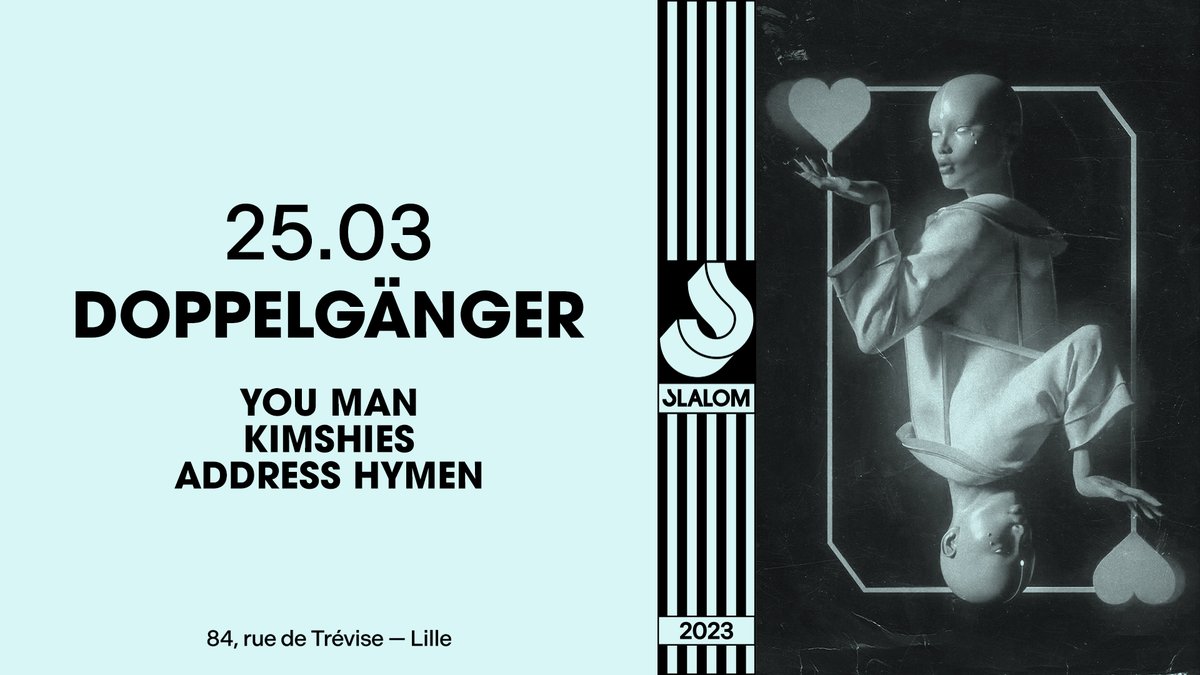 Entre dans l’univers parallèle Doppelgänger ! Une squad de choc – <a href="/youmanband/">You Man</a>, Kimshies, Address Hymen – investit <a href="/slalom_lille/">Slalom</a> pour des B2B mêlant acid, nu disco et global club. 

🎫 shotgun.live/fr/events/slal…