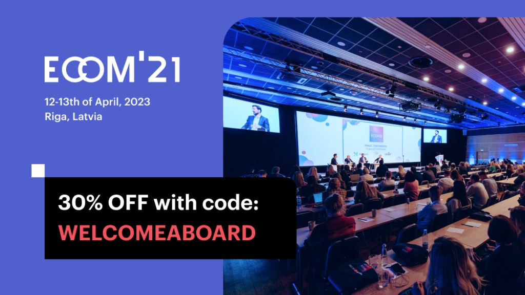 Join Ecom21 for two dynamic days full of workshops, exhibitions, and countless networking opportunities.This year,the conference promises to be even more engaging,focusing on both ecommerce and fintech topics equally.Mark your calendars 12th-13th of April!
ecom21.com