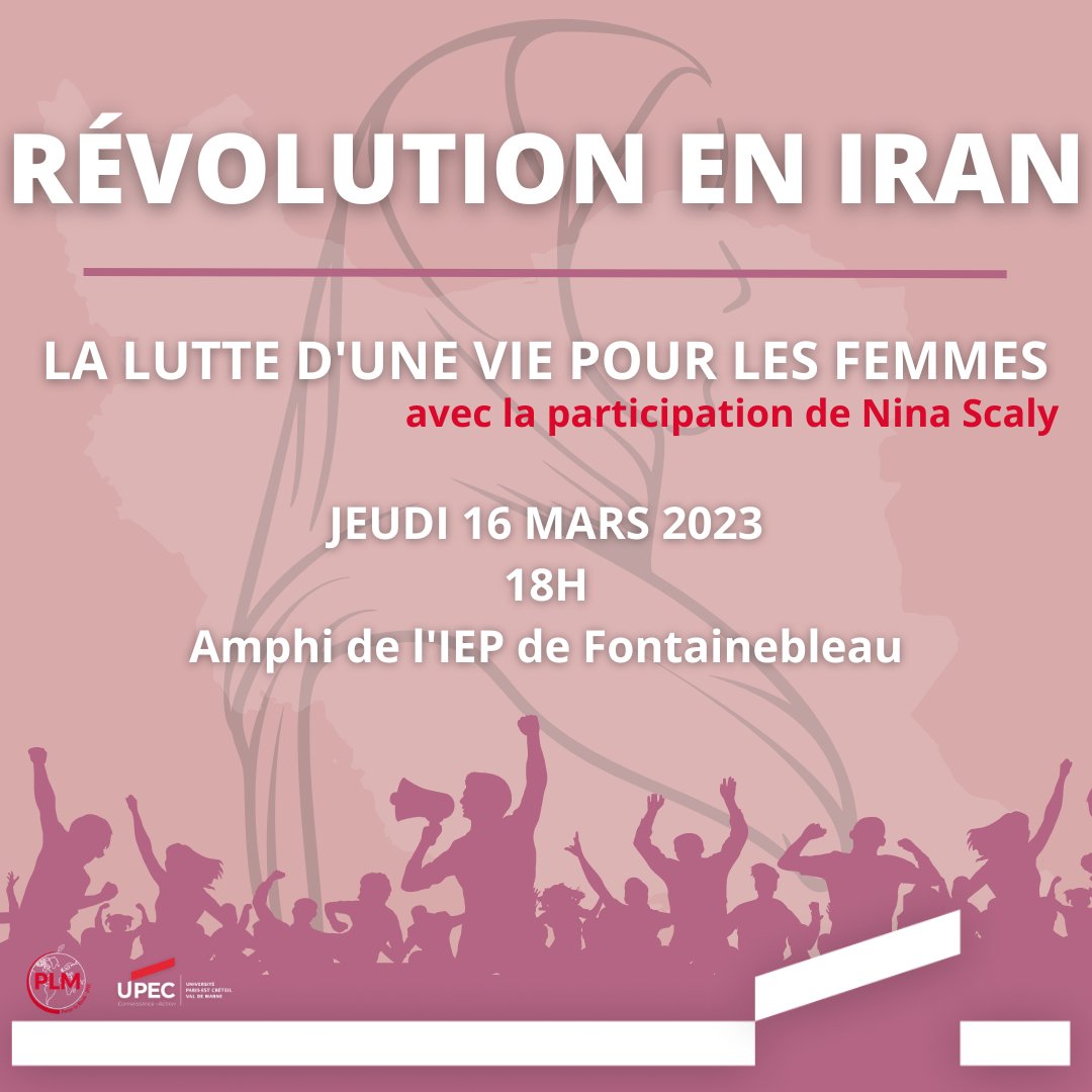 CONFÉRENCE PENSER LE MONDE 

PLM a l’honneur de recevoir Nina Scaly le Jeudi 16 mars 2023, à l’IEP de Fontainebleau pour une conférence sur la révolution sociale actuellement en cours en Iran, une véritable lutte des femmes pour leurs droits.

<a href="/UPECactus/">UPEC</a> <a href="/IEP_UPEC/">Institut d’Études Politiques de Fontainebleau</a>