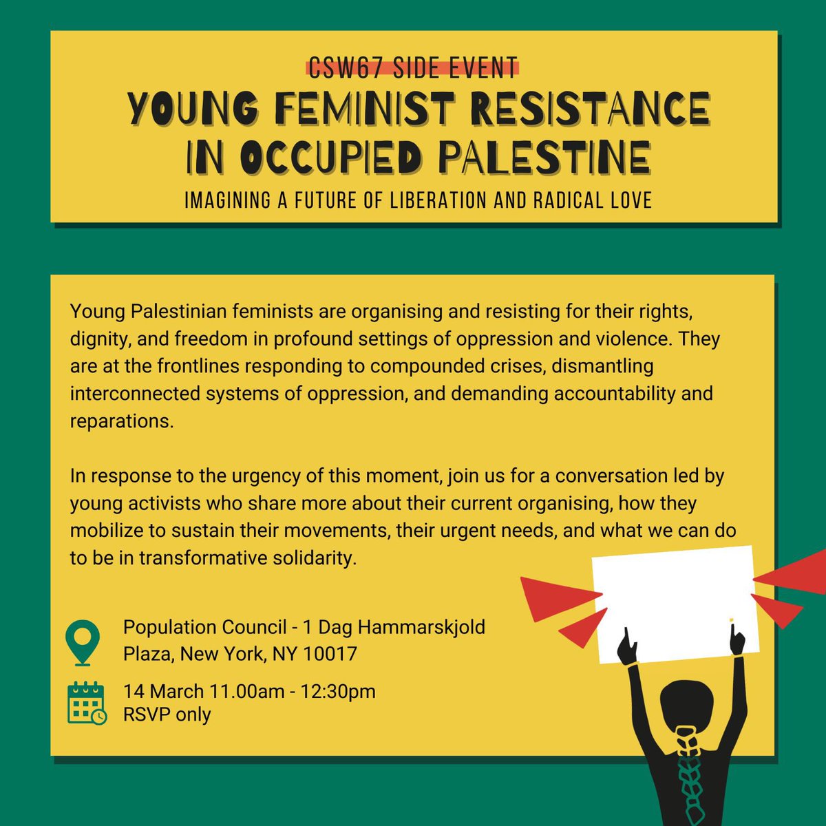 What does young Palestinian feminist resistance look like? 

TOMORROW: Hear from young organizers mobilizing on the frontlines about how they're taking action, their urgent needs, and more on transformative solidarity. (In-person event) #CSW67 

🔗bit.ly/3ZI0gpX