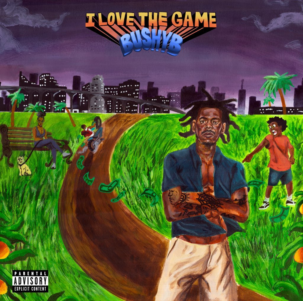 BushyB__'s tweet photo. Album Titled: I Love The Game 
Release date: April 7th 🌴🔥 https://t.co/ROmDZo30n6