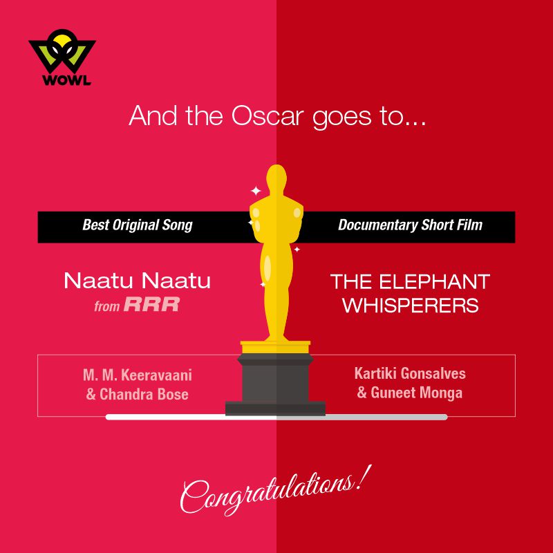 WowlEdtech's tweet photo. Proud moment for all of us. #IndianCinema makes its presence with a bang at the world stage. Thank You #RRR Team, we have been dancing on #NaatuNaatu and there's no stopping. #TheElephantWhisperers team, it was the loudest whisper ever. Congratulations.  #Oscars #Oscars2023 #WOWL https://t.co/AxadoosMBc