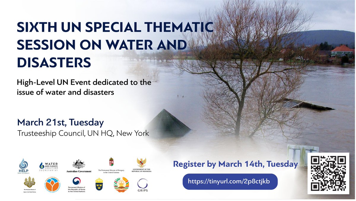 📅Save the date &amp; join the SIXTH UN SPECIAL THEMATIC SESSION ON WATER AND DISASTERS before the UN 2023 Water Conference.

Join online and REGISTER BY March 14th 2023➡️ bit.ly/3TdgswU