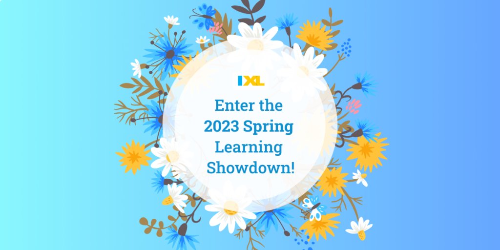 Registration is now open for the <a href="/IXLLearning/">IXL Learning</a> Spring Learning Showdown! This April, classes from around the world will compete to see who can answer the most questions, and the top three classes from each grade band will win a $250 gift card! Register here blog.ixl.com/2023/03/13/ent…