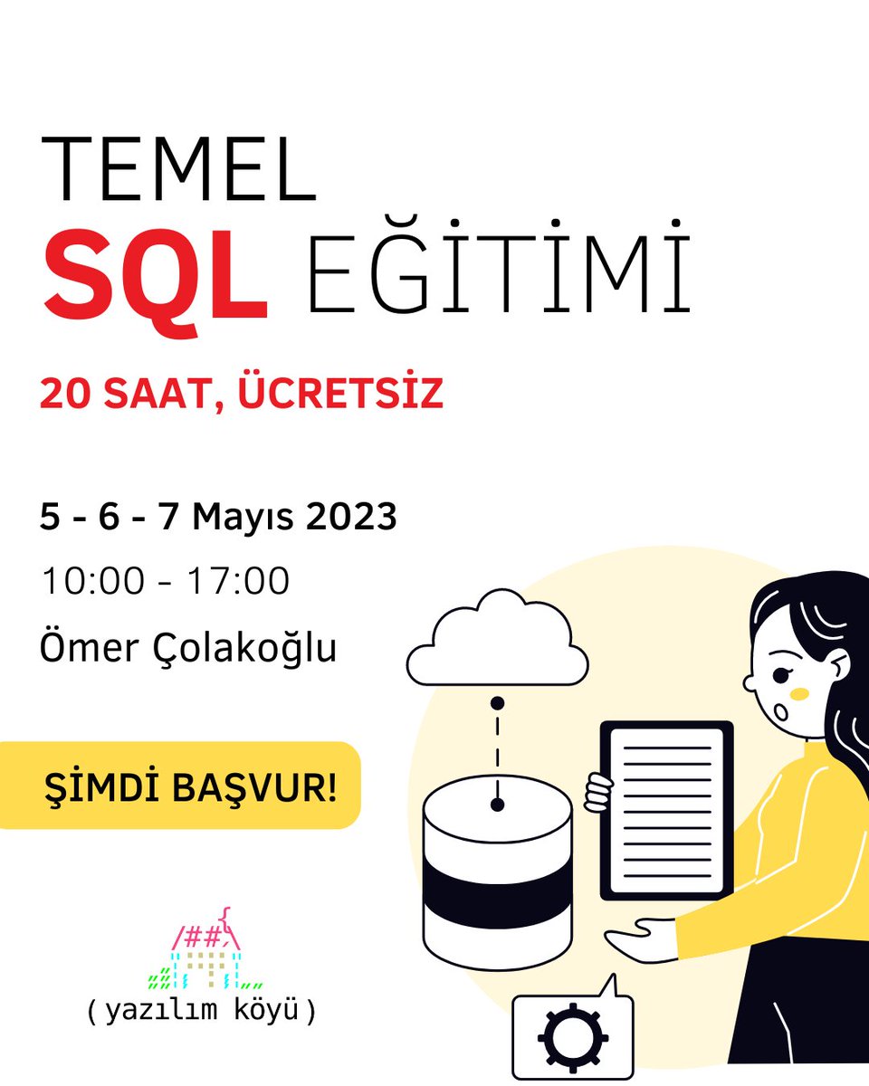 “Afet Bölgesi için Ücretsiz Yazılım Eğitimleri” serimize başlıyoruz!🥳
 Köyümüzde; Gönllü eğitmenimiz Ömer Çolakoğlu ile beraber senin için 20 saat sürecek olan ücretsiz Temel SQL Eğitimi gerçekleştiriyoruz. Eğitimimiz 5-6-7 Mayıs'ta ve online olarak gerçekleşecektir.