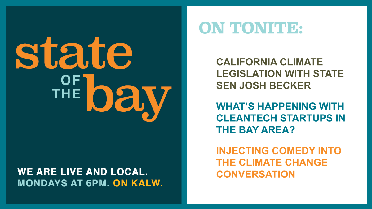 stateofbay's tweet photo. Join us @KALW 91.7FM at 6PM TONITE for our first CLIMATE SPECIAL
with guests:

@SenJoshBecker on CA climate legislation
@lorakolodny &amp; @CleanVC discuss cleantech startups
@BradEinstein &amp; @KyleNiemer inject comedy into the climate conversation

#ClimateCrisis #Cleantech #comedy https://t.co/RKN3oF8Mq3
