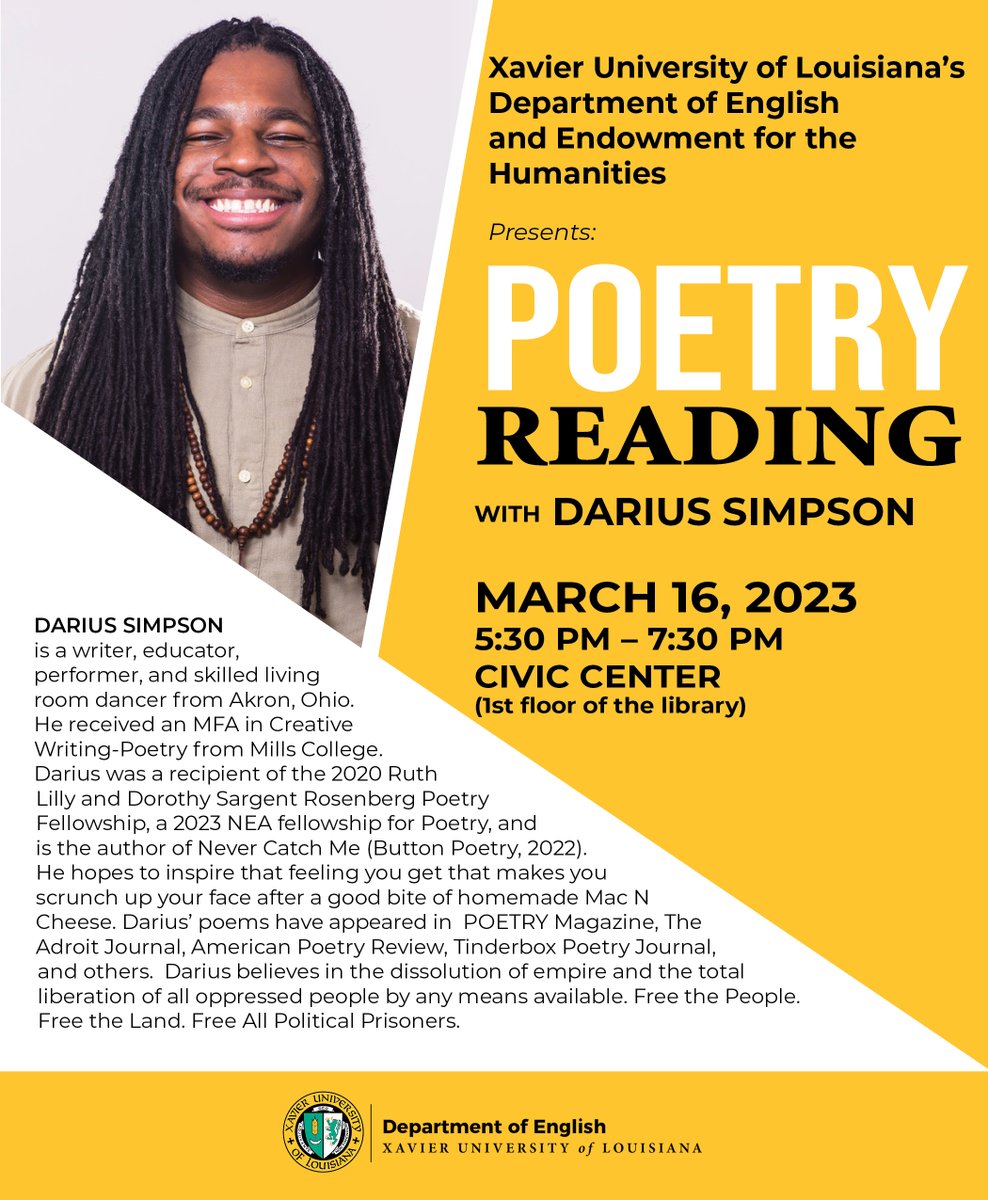 DrGabrielGreen's tweet photo. #XULA Fam!!! Come check out renowned poet, educator, and community organizer @_dariussimpson this Thursday! He'll be reading poetry from his new collection #NeverCatchMe!
This brotha is PHENOMENAL. Don't Miss This!
@XULA1925 @XULALibrary @XavierCSI @XULAStuAffairs @XulaMassComm https://t.co/e9MFbfXqGP