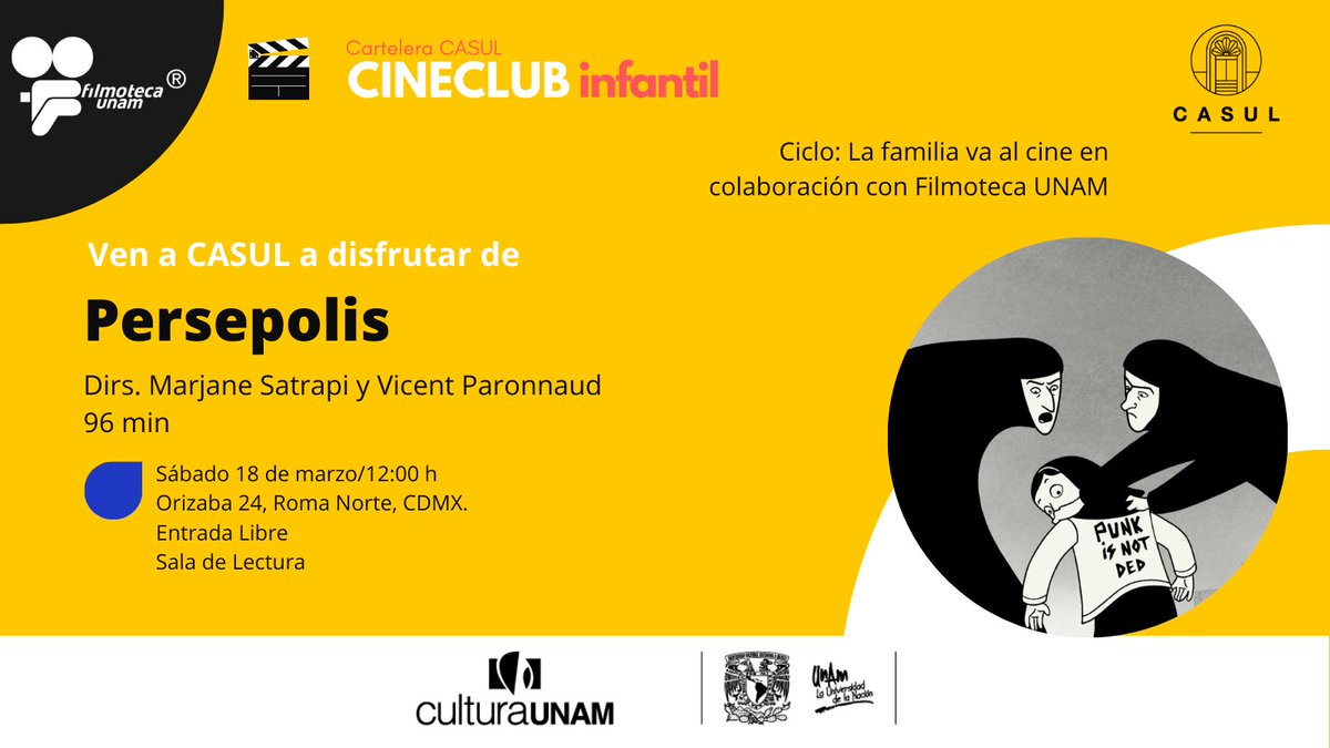 casulunam's tweet photo. Basada en la novela gráfica, "Persépolis" nos cuenta la historia de una chica iraní que se adapta a la revolución islámica.
Te esperamos este 18 de marzo en #CineclubInfantil.
En colaboración con @FilmotecaUNAM https://t.co/kAZsmy7j8h