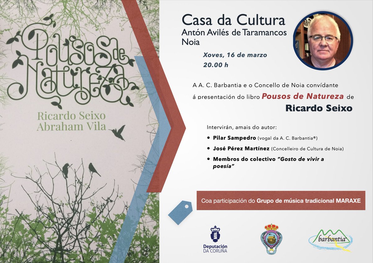 Este xoves, 16 de marzo, ás 20:00 h, na Casa de Cultura Antón Avilés de Taramancos do Concello de Noia, presentaremos o poemario •Pousos de Natureza•, de Ricardo Seixo. Agardámoste! <a href="/DACCultura/">Cultura Depu. Coruña</a> <a href="/ConcelloNoia/">Concello de Noia</a>