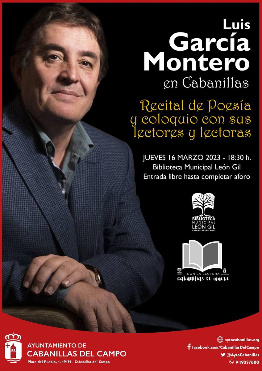 📌 EL JUEVES, GARCÍA MONTERO EN CABANILLAS 

🪶 El poeta y director de <a href="/InstCervantes/">Instituto Cervantes</a>, Luis Gª Montero visita Cabanillas: Recital poético + coloquio
📅 Jueves 16MAR
🕡 18:30 h
🏡 Biblioteca León Gil
👉 Entrada libre hasta completar aforo
#CabanillasSeMueve
aytocabanillas.org/eventos/encuen…