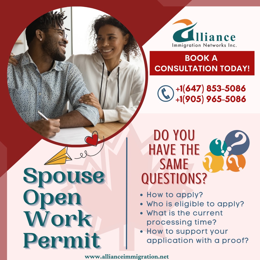 AllianceImm's tweet image. #spouseopenworkpermit #IRCC #Canada #family #Twitter